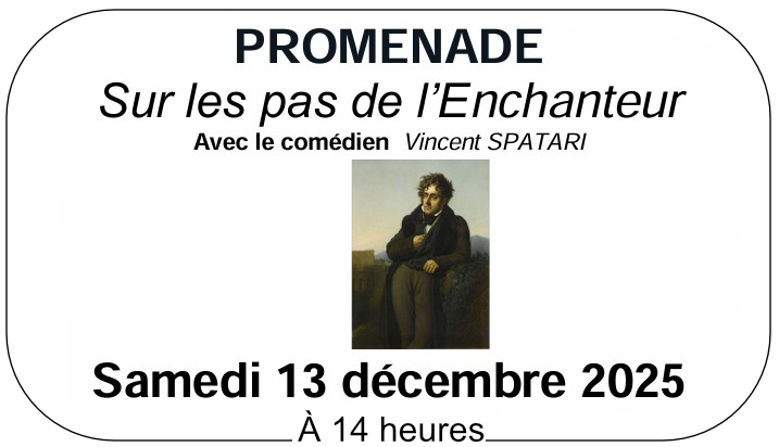 Sur les pas de l'Enchanteur - Une promenade à la recherche de Chateaubriand par Vincent SPATARI